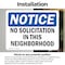 Signmission No Solicitation In This Neighborhood OSHA Notice Sign, Vinyl Decal, 10in W x 7in L, 2PK OS-2PACK-NS-D-710-L-14815 - alternate 4